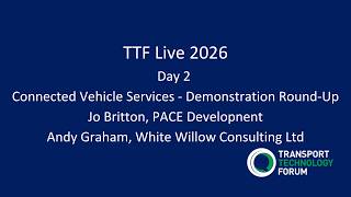 TTF Live 2026: Connected Vehicle Services - Demonstration Round Up