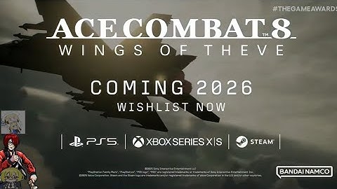 PEAK SOUNDTRACK IS BACK?? | ACE COMBAT 8 WINGS OF THEVE Game Awards 2025 Trailer REACTION!