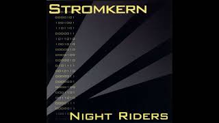 Watch Stromkern Night Riders video