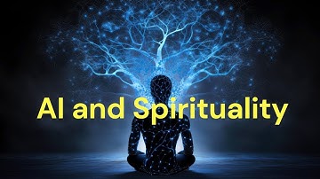 AI and Spirituality? Our Sense of Meaning and Artificial Intelligence