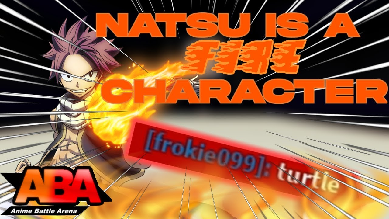 Natsu is INSANE in Anime battle arena | ABA