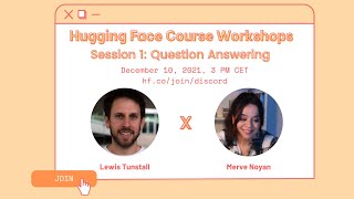 Hugging Face Course Workshops: Question Answering