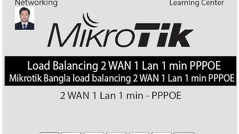 Mikrotik bangla load balancing 2 WAN 1 Lan 1 min easy setup - Bangla Tutorial Free