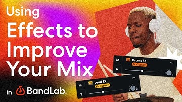 Using effects to improve your mix in BandLab