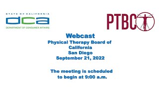 Physical Therapy Board Meeting September 21, 2022