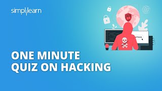 🔥 One Minute Quiz On Hacking | #Shorts | Simplilearn