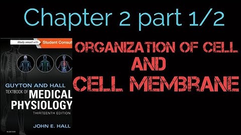 guyton chapter 2 part 1 of 4