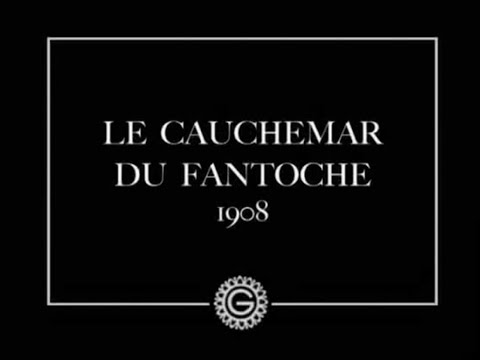 Le cauchemar de Fantoche (Émile Cohl, 1908)