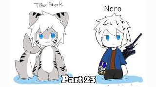 Random Video #143: Deadweight Status but Nero slap the horny outta Tiger Shark (Part 23)