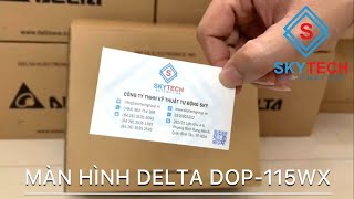 Mở Hộp Màn Hình Delta Dop-115Wx - Skytech Group