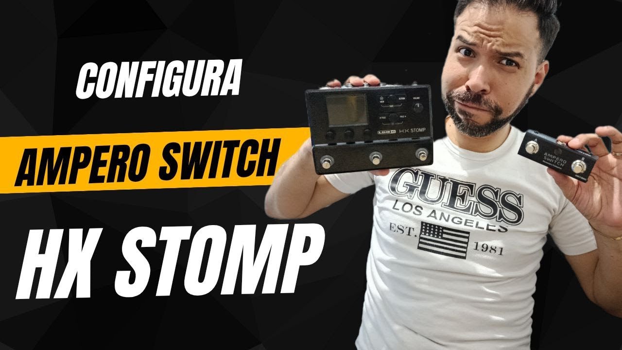 Line 6 HX Stomp & Ampero Footswitch HOTONE (COMO CONFIGURAR SI NO
