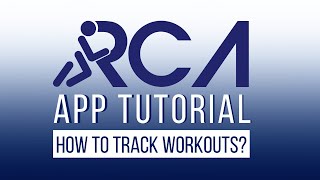 RCA App - How to track workouts? screenshot 2