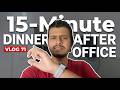 15-Minute Dinner After Office 👔🥘 | Chapati Tukde Recipe | Daily Life with Jaydip