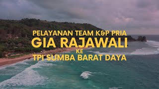 Pelayanan Team K&P Pria GIA Rajawali ke TPI Sumba Barat Daya