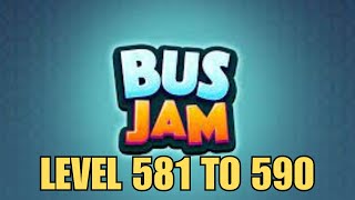 BUS JAM LEVEL 581 to 590 solved