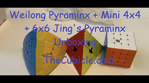 Weilong MagLev Pyraminx, Mini 4x4, 6x6 Jing's Pyraminx Unboxing | TheCubicle.com