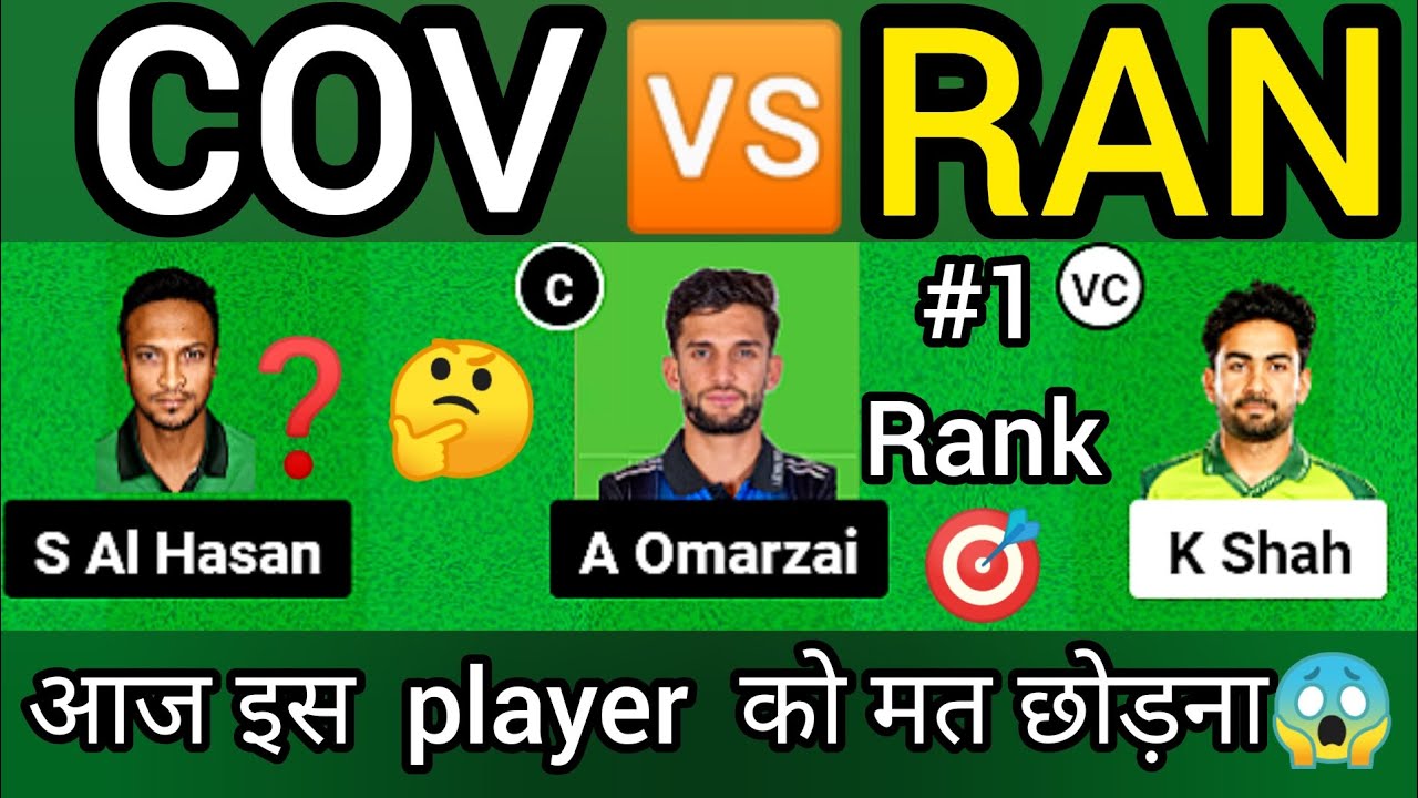 COV VS RAN DREAM11 PREDICTION|| comilla victorians vs rangpur riders|| cov vs ran dream11 team