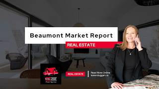 Beaumont Alberta Market Report for March 2026