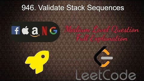 946. Validate Stack Sequences | Medium Level Interview Question Full Explanation in Python