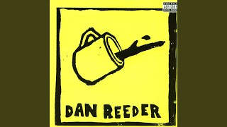 Video thumbnail of "Dan Reeder - Work Song"