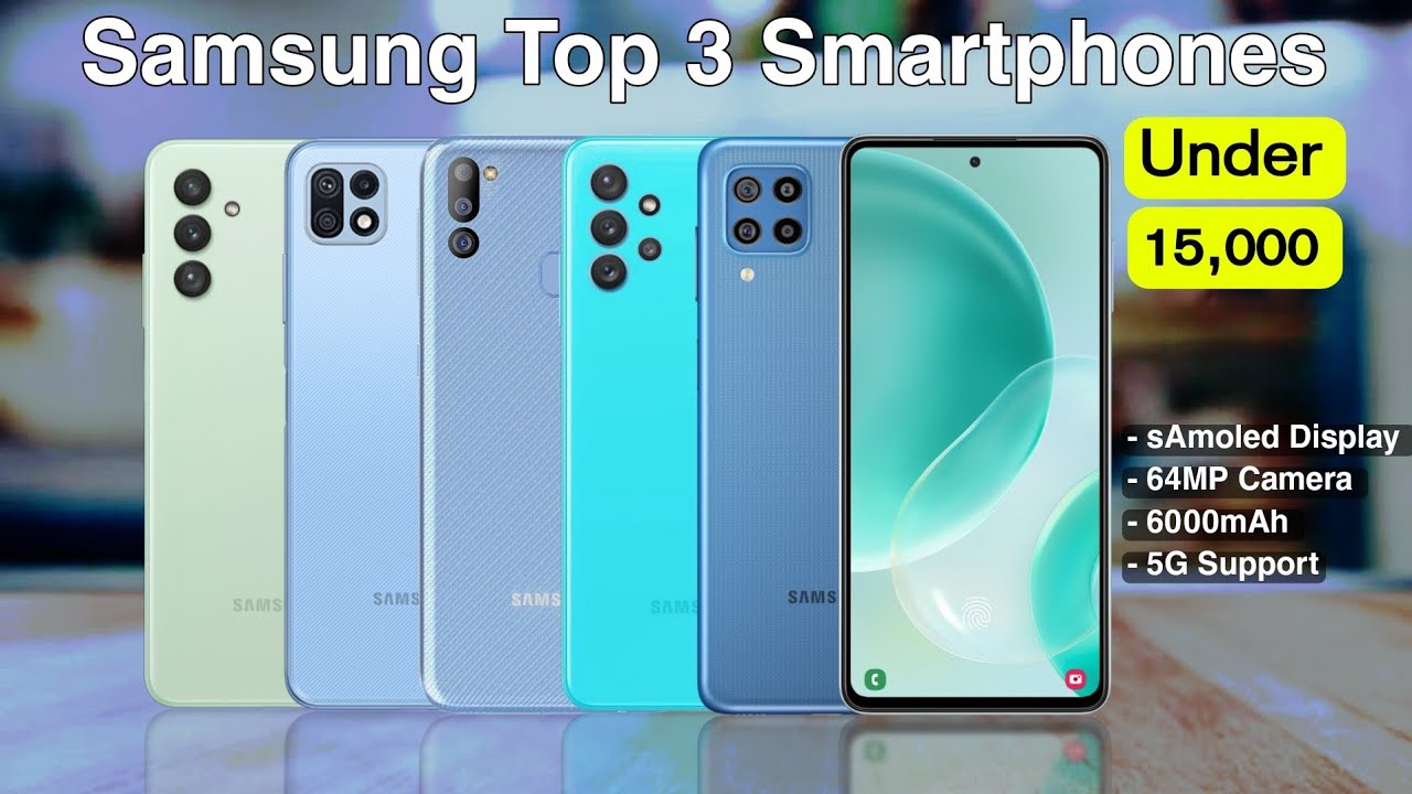 Samsung Best Mobile Phones Under 15000 YouTube