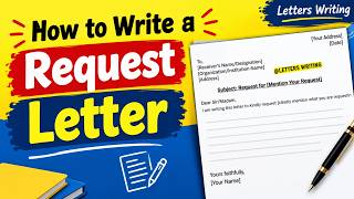 How to Write Request Letter | Request Letter Writing Format & Sample