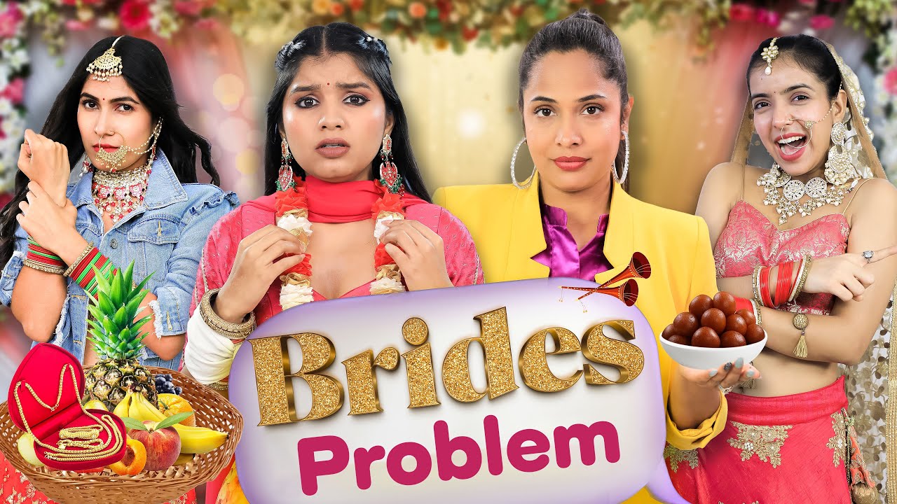 Problems Of Every Bride | Indian Family Wedding | Anaysa