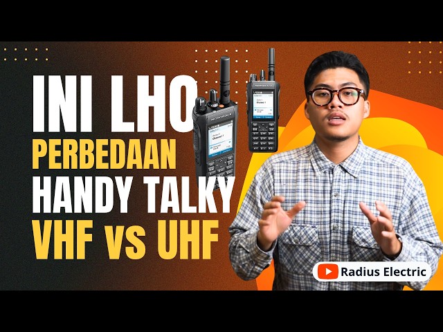 Handy Talky VHF vs UHF! Mana yang Lebih Baik?