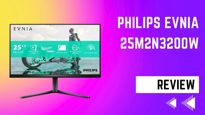 Philips Evnia 25M2N3200W: Visuals Perfected! Review