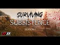 Surviving Subsistence: S1E12 - Beasts With Bankers Hours