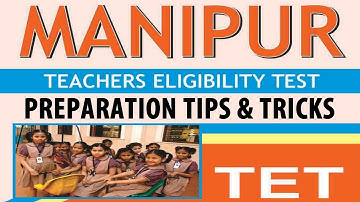 Preparation Tips & Tricks to Crack Manipur TET Exam