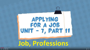 English-II | Course Code 221 | Unit 07 | program 12 | Applying for a Job | AIOU