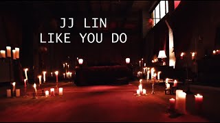 JJ LIN  :  LIKE YOU DO  |  SUB  ESPAÑOL