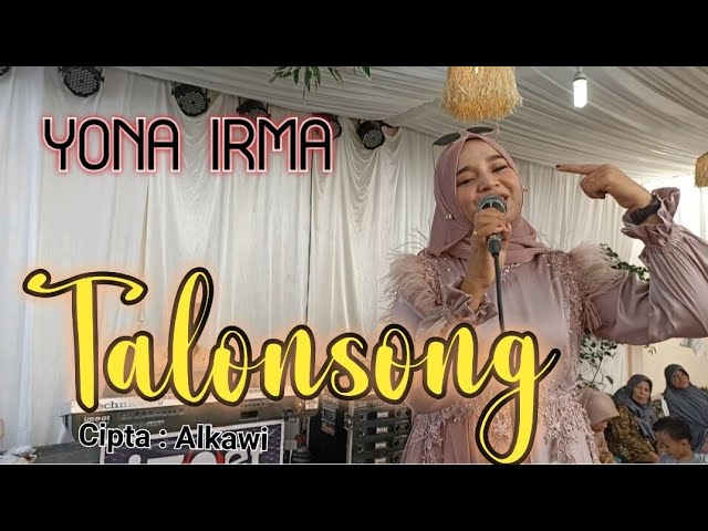 Yona Irma - Talonsong (Cover) Dendang Minang Populer Karya Alkawi || Youtube Ajo Kapuyuak class=