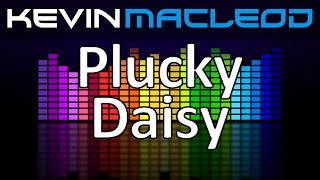 Kevin MacLeod: Plucky Daisy