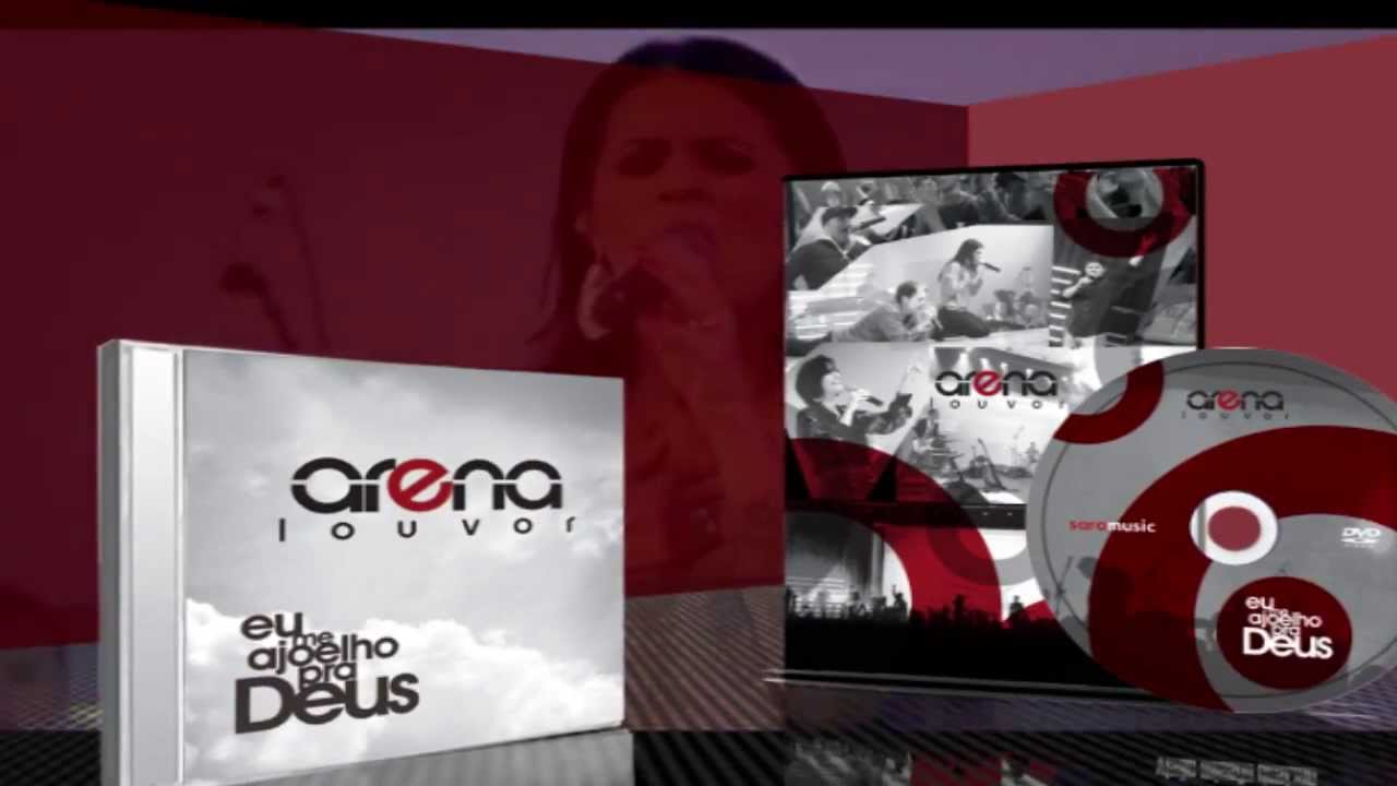 arena louvor eu me ajoelho pra deus