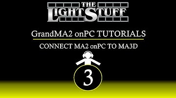 GrandMA2 onPC Tutorial # 3 : Connect MA2 onPC to MA3D