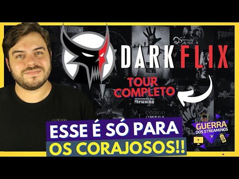 DARKFLIX | STREAMING SÓ PARA OS CORAJOSOS! Tour Completo