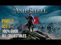 Of Ash and Steel - 100% Walkthrough Full Gameplay Part 5