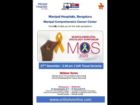 Musculoskeletal Oncology Symposium MOS 2020 MOdule 4 – Soft Tissue Sarcoma