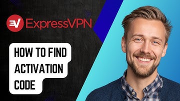 How To Find Your Expressvpn Activation Code [2025 Guide]
