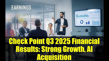 Check Point Q3 2025 Financial Results: Strong Growth, AI Acquisition