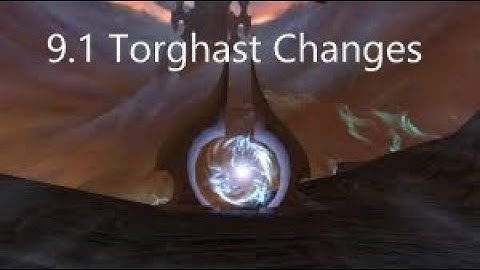 WOW Shadowlands 9.1: Torghast - Changes - What you need to know