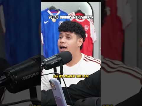 SQUAD INGGRIS MERESAHKAN🫣😝
