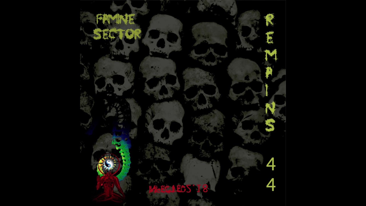 Remains 44 / famine sector / infected 2.18