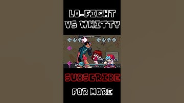 Lo-Fight Part 6 | Friday Night Funkin Vs Whitty Definitive Edition | Vs Whitty