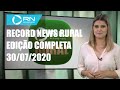 Record News Rural - 30/07/2020