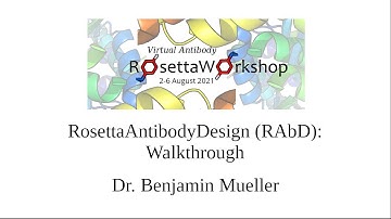 RosettaAntibodyDesign (RAbD): Walkthrough - Rosetta Virtual Workshop 2021