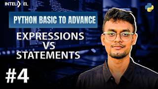 Python Basic To Advanced Tutorial --( Expressions vs Statements)-04 #pythontutorialforbeginner