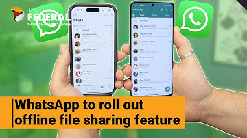 No Internet? No problem! WhatsApp to enable offline file sharing | The Federal